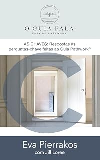 Livro As chaves: Respostas às perguntas-chave feitas ao Guia Pathwork®