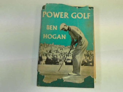 Ben Hogan's Power Golf 0671752316 Book Cover