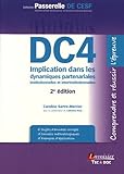 DC4, implication dans les dynamiques partenariales institutionnelles et interinstitutionnelles by 