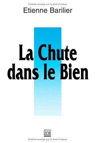 La chute dans le bien