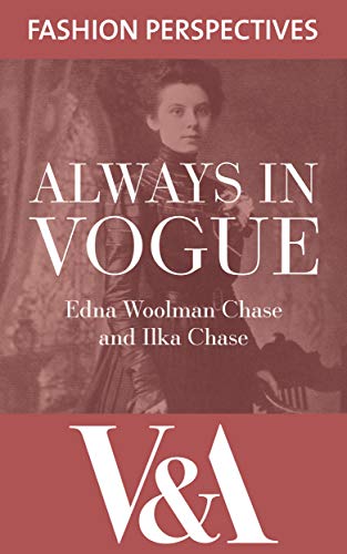 Always in Vogue (V&A Fashion Perspectives)