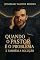 Livro QUANDO O PASTOR É O PROBLEMA — E TAMBÉM A SOLUÇÃO
