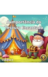 Livro A importância do tesouro encantado (Moedas Mágicas Livro 5)