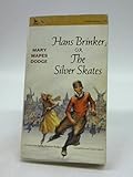 Paperback Hans Brinker or The Silver Skates 1966 Airmont Publ Book