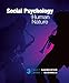Social Psychology and Human Nature, Comprehensive Edition
