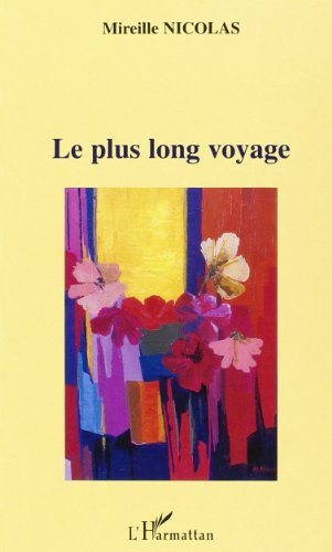Le  plus long voyage