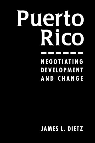 Puerto Rico: Negotiating Development And Change