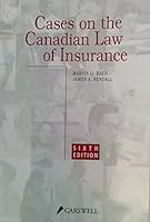 Cases on the Canadian Law of Insurance 0459239678 Book Cover