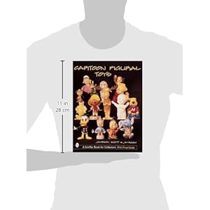 Cartoon Figural Toys (A Schiffer Book for Collectors)
