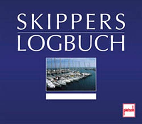 Skippers Logbuch Für Segler Und Motorbootfahrer Amazonde