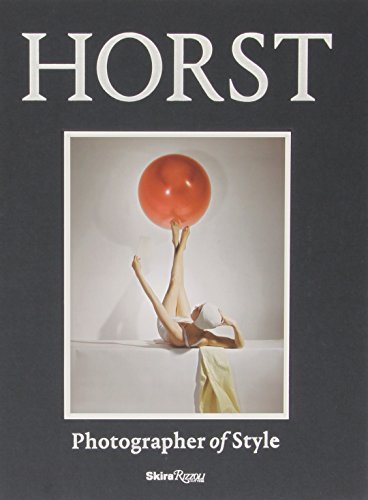 Horst: Photographer of Style