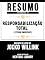 Livro Resumo Estendido: Responsabilização Total (Extreme Ownership) - Baseado No Livro De Jocko Willink