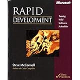 Rapid Development: Taming Wild Software Schedules