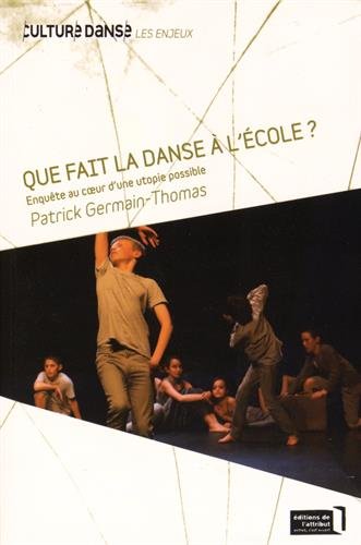 Que fait la danse à l'école ?