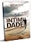 Livro No caminho da intimidade: Os pilares para um relacionamento de intimidade com o Deus Eterno