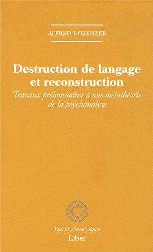 Destruction de langage et reconstruction