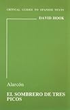 Alarcon : "El Sombrero de Tres Picos", Hook, David, 0729301958