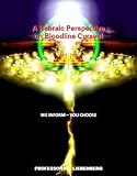 Bloodline Curses: A Hebraic Perspective