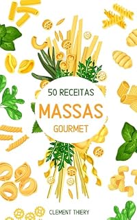 Livro 50 receitas de massas originais e deliciosas para saborear com os amigos ou a família