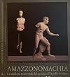 Amazzonomachia: Le Sculture Frontonali del Tempio di Apollo Sosiano