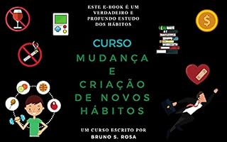 Livro Curso de Mudança e Criação de novos Hábitos