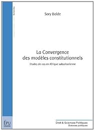 La  convergence des modèles constitutionnels