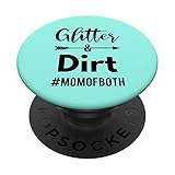 Glitter and Dirt Mom Of Both Mom Funny Mother's Day