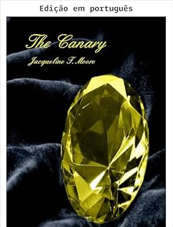 Livro O canário (Trilogia Canary Livro 1)