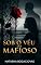 Livro Sob o véu do mafioso