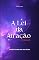 Livro A Lei da Atração - MÉTODO MGV