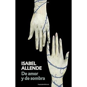 De amor y de sombra: Spanish-language edition of Of Love and Shadows (Vintage Espanol) (Spanish Edition)