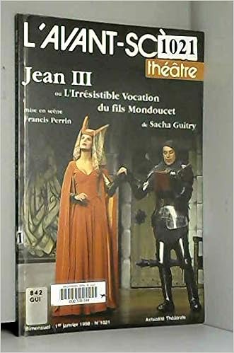 Jean Iii Ou Lirresistible Vocation Du Fils Mondoucet - 