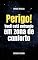 Livro Perigo! Você está entrando em zona de conforto