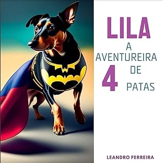 Livro Lila, a Aventureira de Quatro Patas