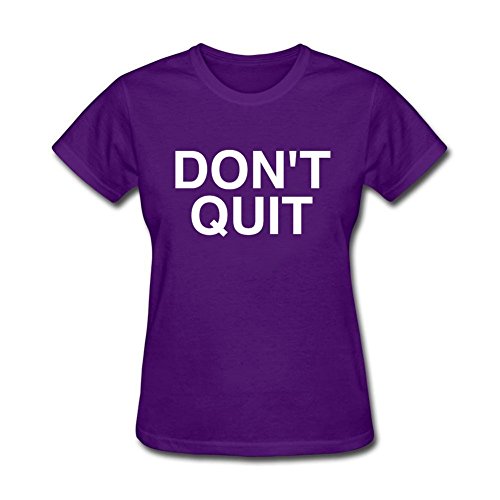QLJYKJ Womens Don't Quit Design 100% Cotton T-Shrit M Purple