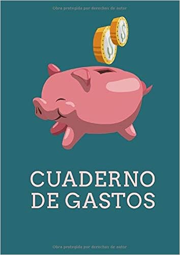 Cuaderno De Gastos El Libro De Cuentas Para El Ahorro Domestico Formato A4 21 Cm X 29 7 Cm De 145 Paginas Es El Cuaderno Ideal Para Llevar Un Control De