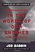 In the Words of Our Enemies - Book by Jed Babbin
