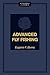Advanced Fly Fishing: Modern Concepts with Dry Fly, Streamer, Nymph, Wet Fly, and the Spinning Bubble (Stackpole Classics) by Eugene F. Burns