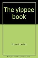 The yippee book: A resource book of creative ideas for English teachers with objectives and step-by-step instructions 0895980991 Book Cover
