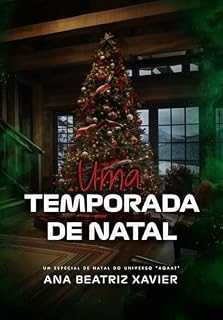 Livro Uma Temporada de Natal : Um conto de Natal do Universo AQAAT