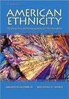 American Ethnicity 7th (seventh) edition Text Only
