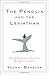 The Penguin and the Leviathan: How Cooperation Triumphs over Self-Interest