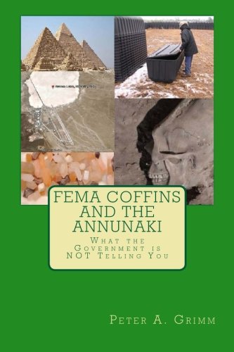FEMA Coffins and the Annunaki: What the Government is NOT Telling You