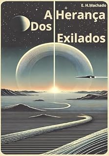 Livro A HERANÇA DOS EXILADOS