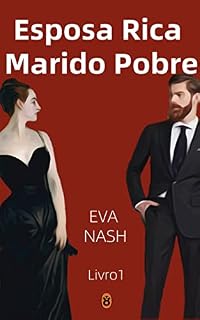 Livro Esposa Rica Marido Pobre: Um Romance Bilionário
