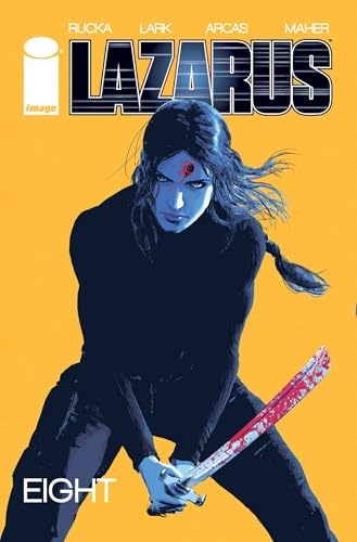 Amazon.com: Lazarus Volume 6: 9781534308428: Rucka, Greg, Lark
