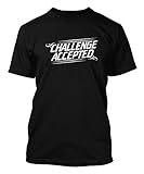Challenge Accepted Men's T-shirt