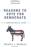 Reasons To Vote For Democrats: A Comprehensive Guide