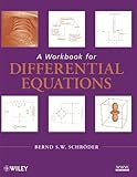 A Workbook for Differential Equations