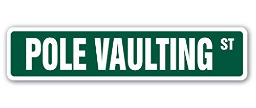 Cortan360 POLE VAULTING Street Sign track and field vaulter high| Indoor/Outdoor | 8" Sticker Decal